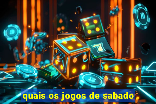 quais os jogos de sabado